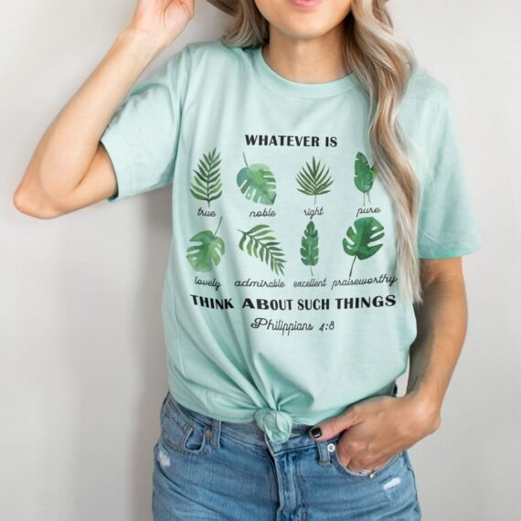 Philippians 4:8 Foliage Tee