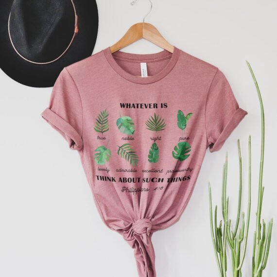 Philippians 4:8 Foliage Tee