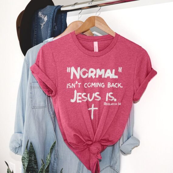 Normal Isn't Coming Back Tee