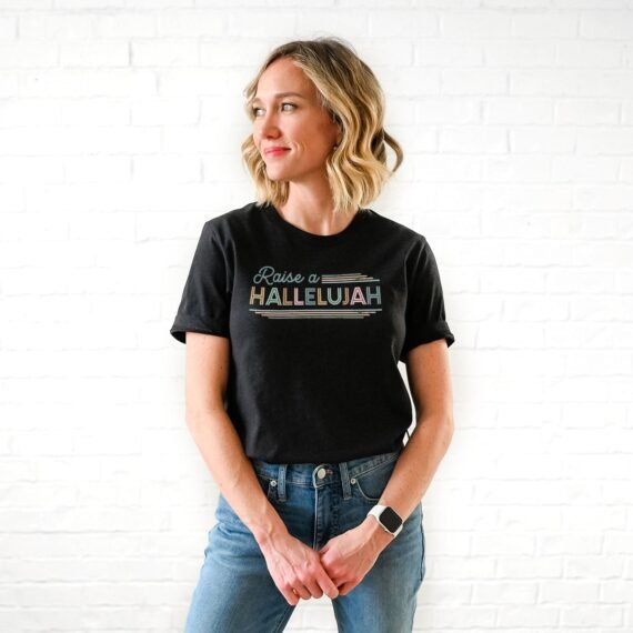 Raise a hallelujah Tee