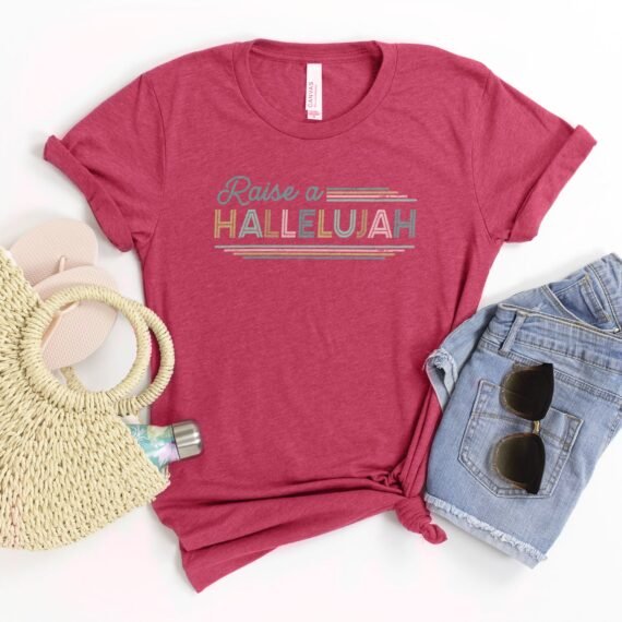 Raise a hallelujah Tee