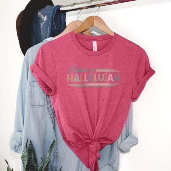 Raise a hallelujah Tee