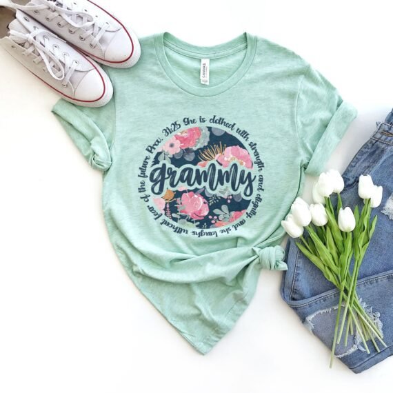 She Is Clothed With Strength - Grammy Tee