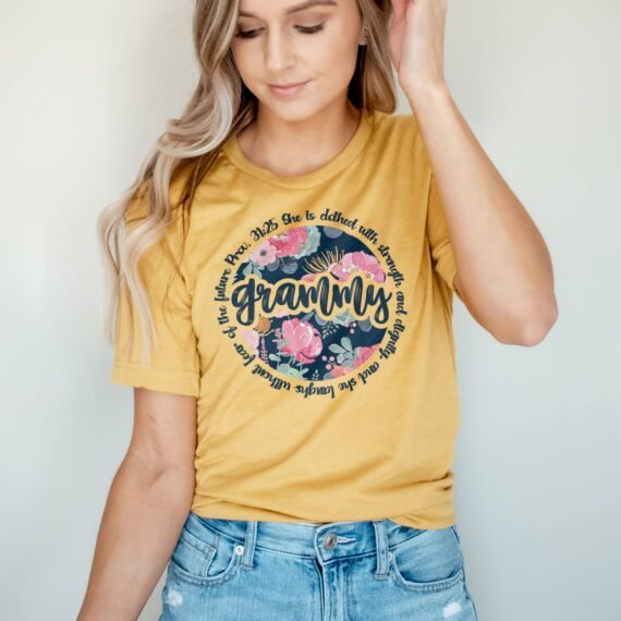 She Is Clothed With Strength - Grammy Tee