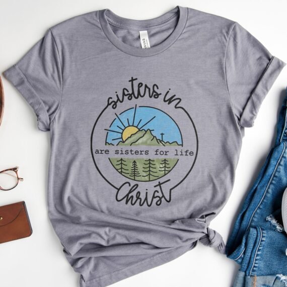 Sisters In Christ Tee