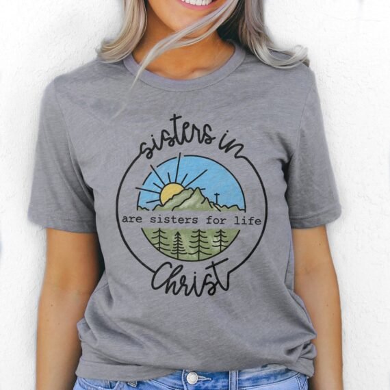 Sisters In Christ Tee