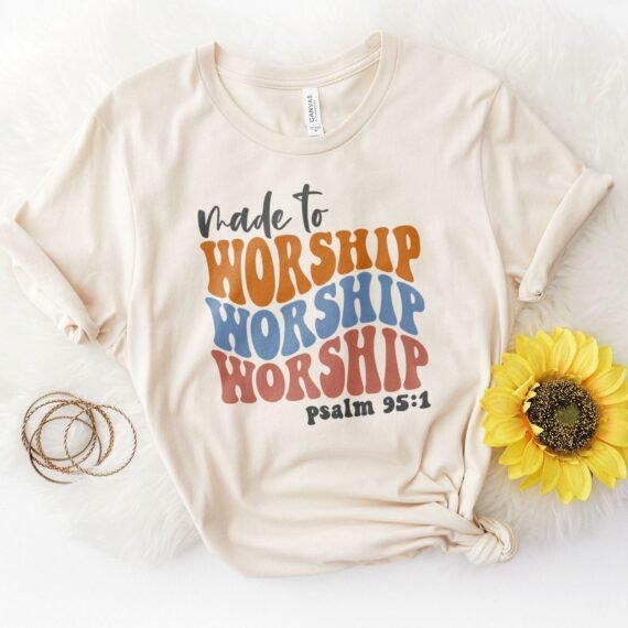 Made to Worship Psalm 95:1 - Groovy Tee